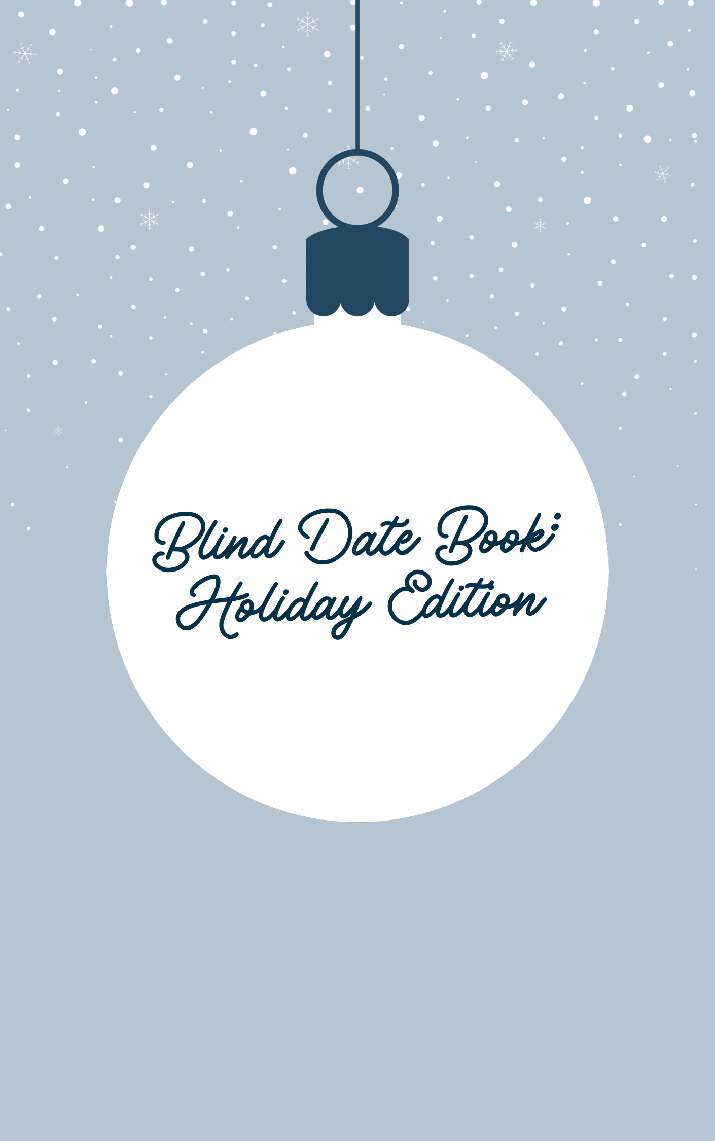 Blind Date Book: 2025 Holiday Edition